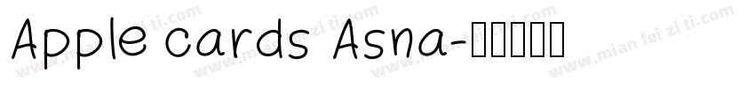 Apple cards Asna字体转换